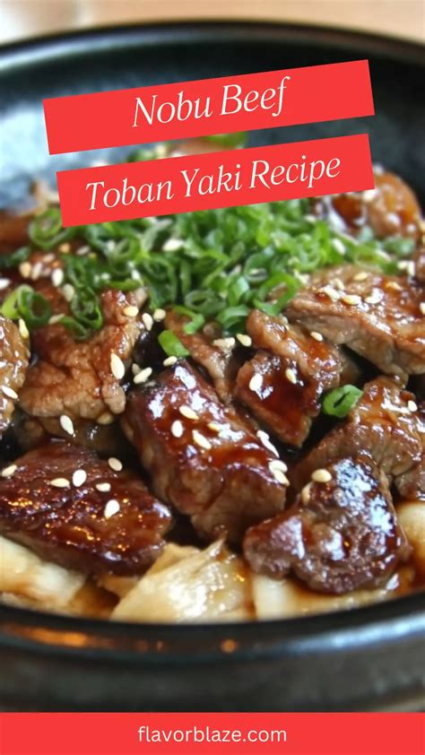 beef toban yaki nobu|lobster wasabi pepper nobu.